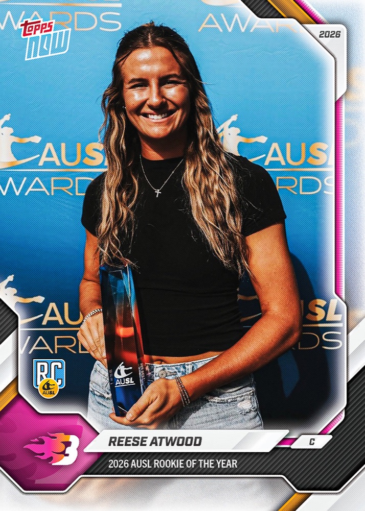 Reese Atwood 2026 AUSL Topps NOW Rookie of the Year base card.